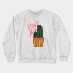 Plant mom Crewneck Sweatshirt